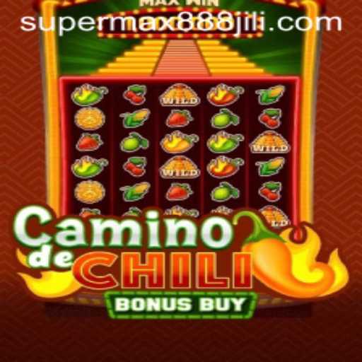 CaminodeChiliBonusBuy: The Spicy Gaming Experience with SUPERMAX888