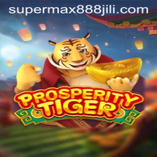 Introducing ProsperityTiger: A New Era in Gaming with SUPERMAX888