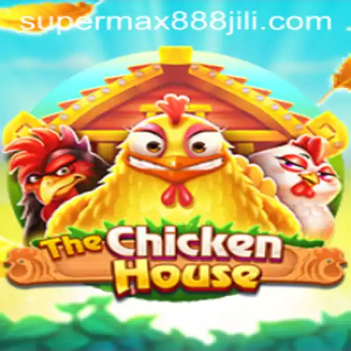 Unveiling TheChickenHouse: The Exciting World of SUPERMAX888