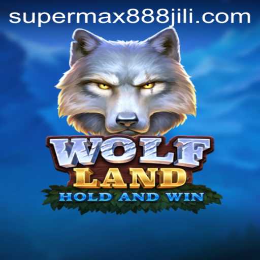 Explore the Exciting World of WolfLand: A Deep Dive into SUPERMAX888